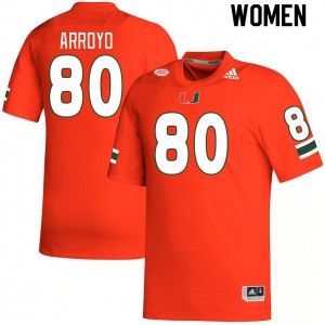Women Elijah Arroyo Orange Hurricanes College Football #80 Jersey 413600-965