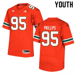 Youth Jaelan Phillips Orange Hurricanes College Football #95 Jersey 671024-212
