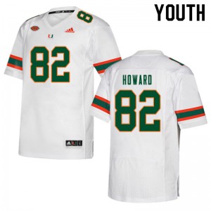 Youth Jarius Howard White Hurricanes College Football #82 Jersey 459160-836