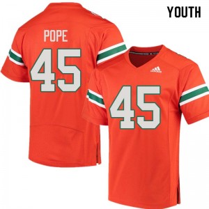 Youth Jack Pope Orange Hurricanes College Football #45 Jersey 342652-946